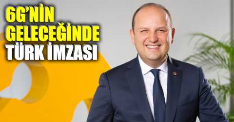 6G’nin küresel standartlarına Turkcell imzası