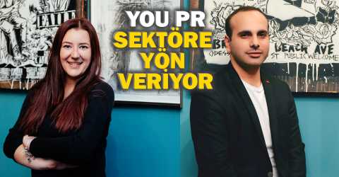 YOU PR Ajansı sektöre damga vurdu