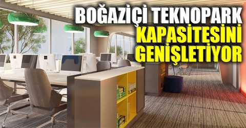  Boğaziçi teknopark büyüyor! 