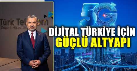 Türk Telekom’dan 5G vizyonu